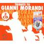 Artisti Vari - Tribute To Gianni Morandi