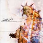 Diorama - The Art Of Creating Confusing