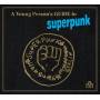 Superpunk - A Young Person's Guide To Superpunk (reissue)