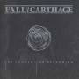 Fall Of Carthage - The Longed-For Reckoning