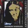 Onorato Antonio - Rainbow Warriors