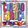 Conexao Carioca / Various - Conexao Carioca / Various