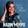 Nadin Meypo - Lass uns das Leben lauter drehn