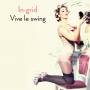 In-grid - Vive Le Swing
