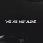 V / A - We Are Not Alone-Part 6 (2LP)