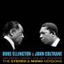 Duke Ellington & John Coltrane - Ellington & Coltrane-the Original Stereo & Mono