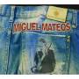 Miguel Mateos - Miguel Mateos