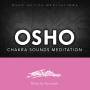Karunesh - Osho Chakra Sounds Meditation
