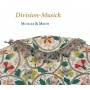 Musicke & Mirth - Division-Music-Die Kunst d.Verzierung im 17.Jh.