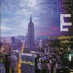 Oasis - Standing On The Shoulder Of Giants (25th Anniversa