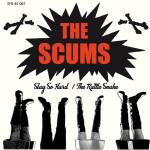 The Scums - Slay So Hard