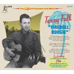 Terry Fell - Fireball Boogie - The California Acetates And More