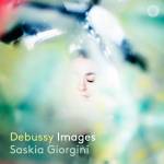 Saskia Giorgini - Debussy Images