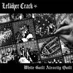 Leftover Crack - White Guilt Attrocity Quilt