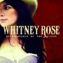 whitney Rose - Heartbreaker Of The Year