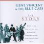 Gene Vincent & The Blue Caps - The Story