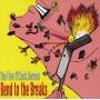 Five O'clock Heroes - Bend To The Breaks + Bonus Tracks
