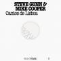 Mike Cooper & Steve Gunn - Frkwys Vol.11-Cantos De Lisboa