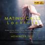 Meininger Trio - Mating Calls-Lockrufe