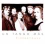 Un Tango Ms / Snnica Yepes - Esperatango