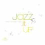Green Tea - Jazz It Up