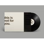 Matthew Bourne - This Is Not For You.