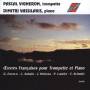 Vigneron / Vassilakis - Oeuvres Franaises pour Trompette et Piano
