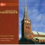 Johannes Unger - Orgellandschaft Dnemark Vol.1