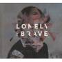 Lonely The Brave - Things Will Matter (Redux)
