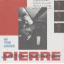 Justin Courtney Pierre - In The Drink