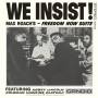 Max Roach - We Insist! Max Roach's Freedom Now Suite (Reissue)