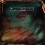 Julee Cruise - Fall Float Love-Works 1989-1993