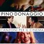 Pino Donaggio - Canzoni Per Il Cinema / O.s.t.