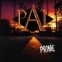 P. A. L. - Prime
