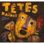 Tetes Raides - Les Terriens Cd