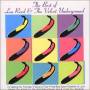 The Velvet Underground - The Best Of Lou Reed & The Velvet Underground