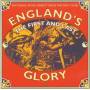 Englands Glory - The First And Last