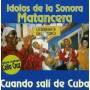 Sonora Matancera - Cuando Sali De Cuba