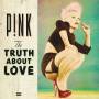 P!nk - The Truth About Love