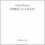 Greg Morgan - Spirit Of Light Vol 1