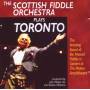 Scottish Fiddle Orchestra - Plays Toronto