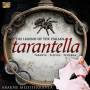 Arakne Mediterranea - The Legend Of The Italian Tarantella