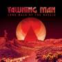 Yawning Man - Long Walk of the Navajo