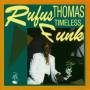 Rufus Thomas - TIMELESS FUNK