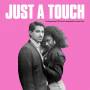 Various - Just A Touch - Underground UK Soul