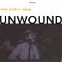 Unwound - NEW PLASTIC IDEAS (Translucent Orange Vinyl)