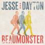 Jesse Dayton - Beaumonster (Ltd.Transluent Yellow Vinyl)