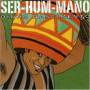 Dinho Nascimento - Ser Hum Mano