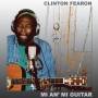 Clinton Fearon - Mi An Mi Guitar
