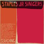 The Staples JR. Singers - Searching